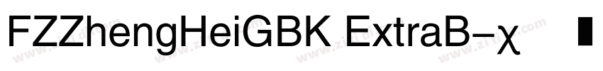 FZZhengHeiGBK ExtraB字体转换